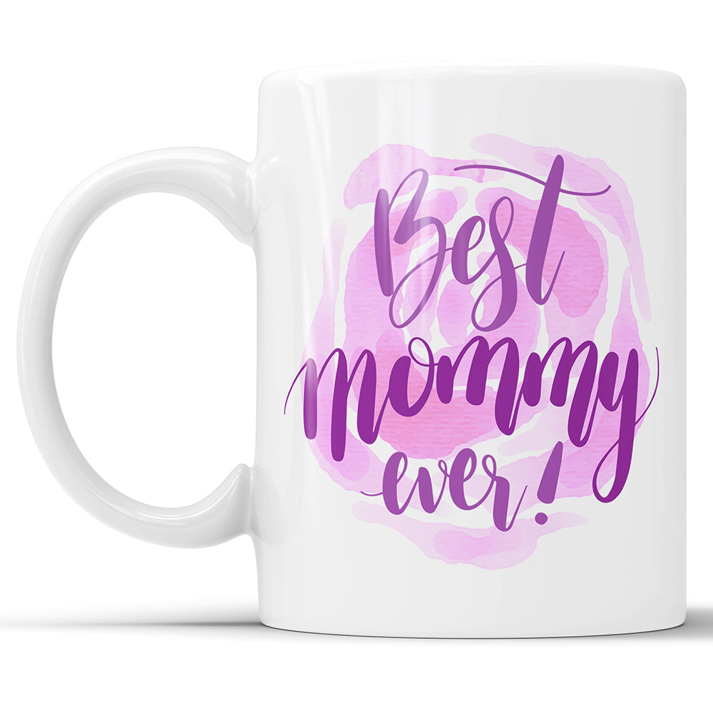 Best Mommy Ever