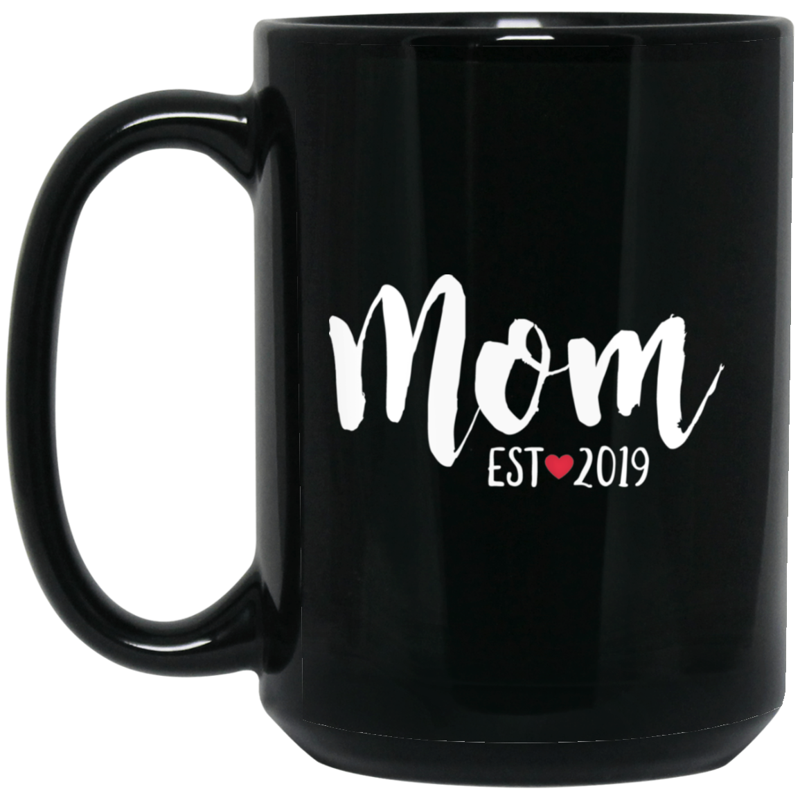 Mamá est. 2019 15 oz. Taza negra