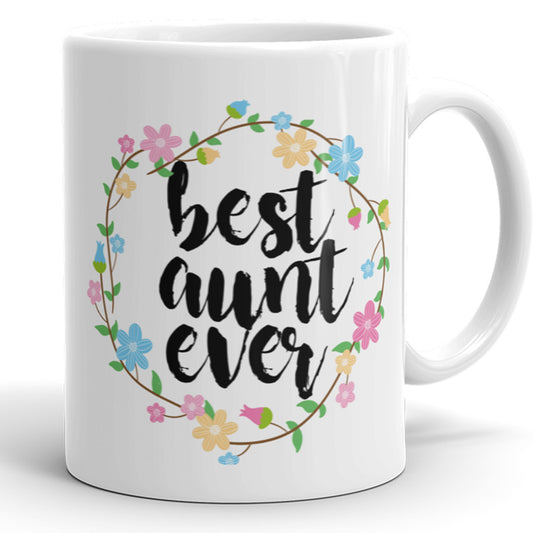 Best Aunt Ever Coffee Mug