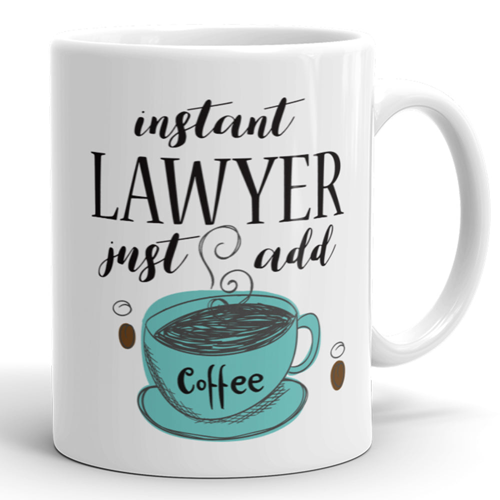 Abogado instantáneo, solo agregue café - Taza divertida para abogados