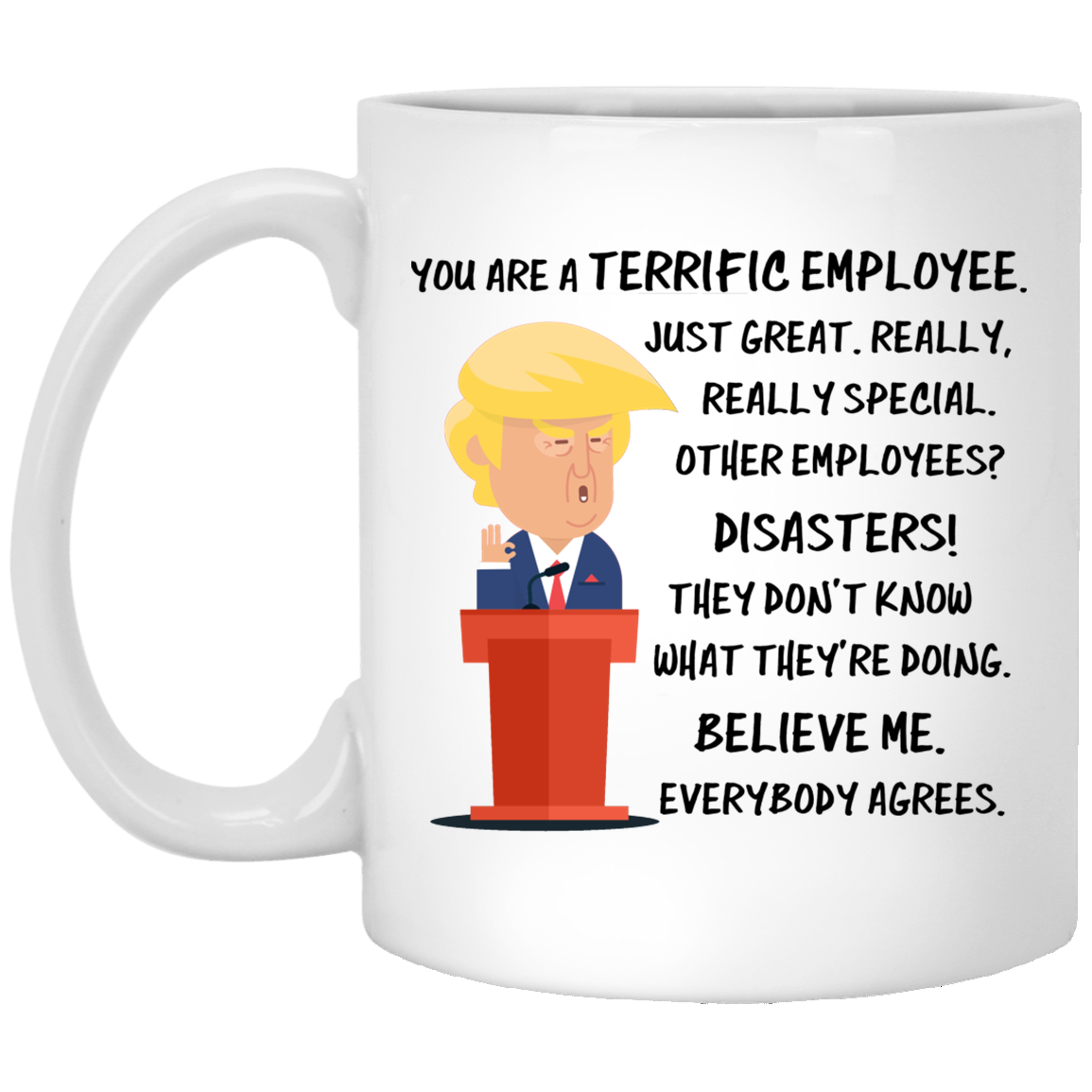 Empleado Trump 11 oz. Taza blanca