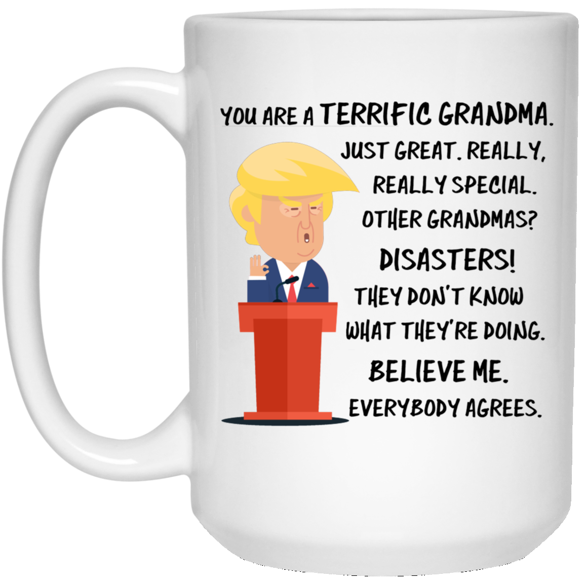 Taza Trump Abuela 15 oz. Taza blanca