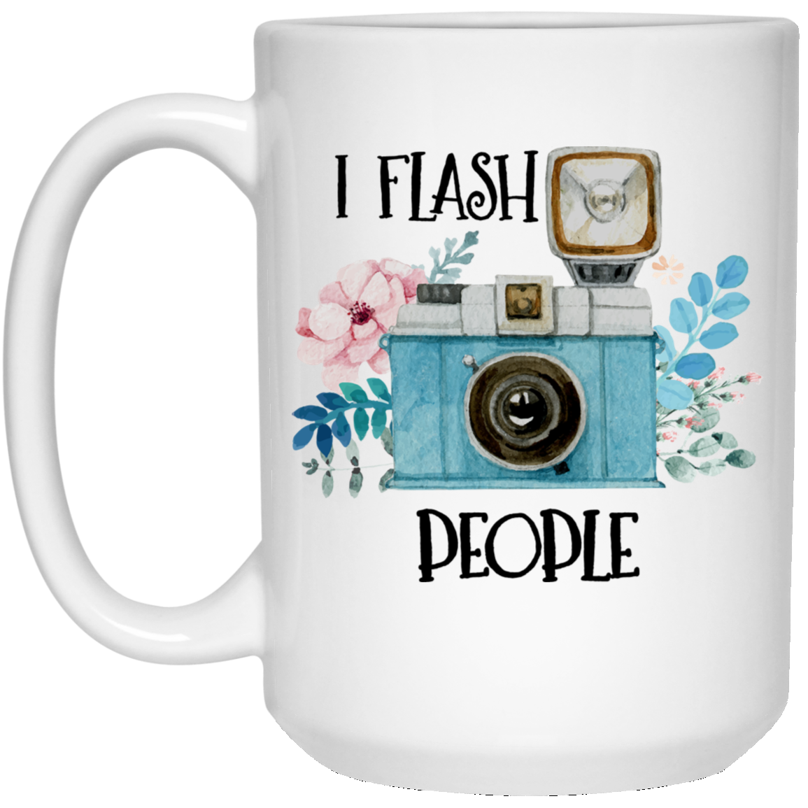 I Flash People 15 oz. Weiße Tasse