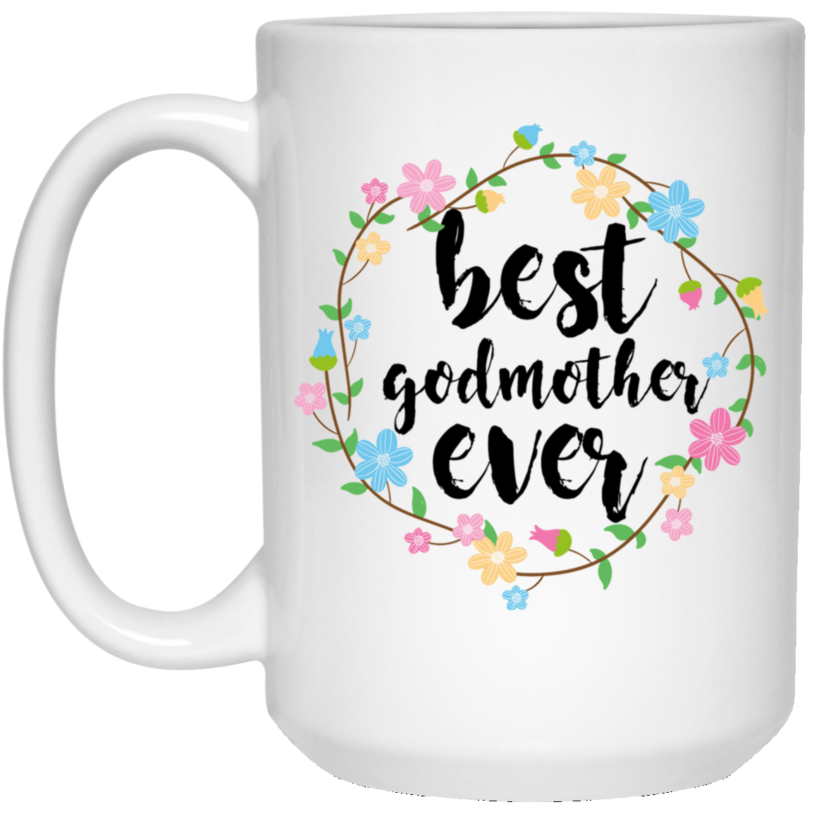 La mejor madrina de todos los tiempos 15 oz. Taza blanca