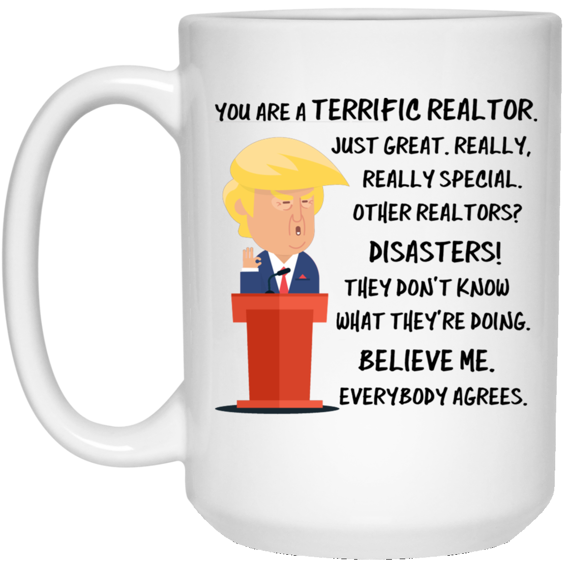 Trump Mug Realtor 15 oz. Weiße Tasse
