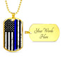 Blue Lives Dog Tag